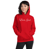 LOVE GOD Unisex Hoodie