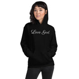 LOVE GOD Unisex Hoodie