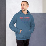 LOVE ABOVE ALL Unisex Hoodie