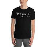 REJOICE Short-Sleeve Unisex T-Shirt