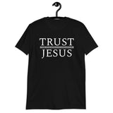 TRUST Short-Sleeve Unisex T-Shirt