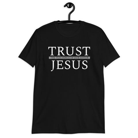 TRUST Short-Sleeve Unisex T-Shirt