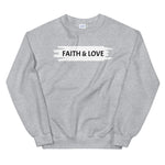 FAITH LOVE Sweatshirt