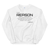 REASON Unisex Sweatshirt