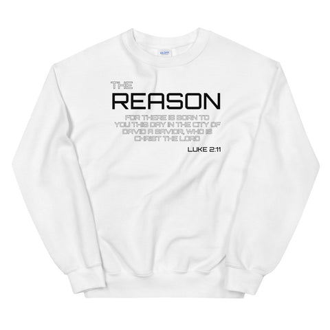 REASON Unisex Sweatshirt