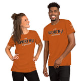 WORTHY Short-Sleeve Unisex T-Shirt