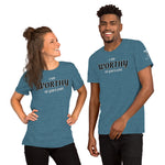 WORTHY Short-Sleeve Unisex T-Shirt