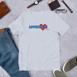 APPRECIATE Short-Sleeve Unisex T-Shirt